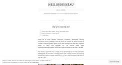 Desktop Screenshot of hellorousseau.com